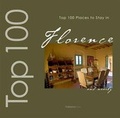 Cover: Top 100 Places to Stay in Florence and Nearby - Palidano Press