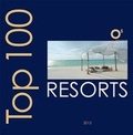 Cover: Top 100 Resorts 2012 - Palidano Press