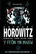 Cover: Cyfres Anthony Horowitz: Ffon yn Marw, Y - Rily Publications Ltd