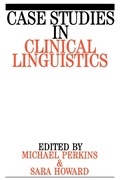 Cover: Case Studies in Clinical Linguistics - Wiley