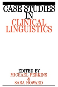 Abbildung von: Case Studies in Clinical Linguistics - Wiley