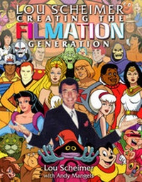 Enlarge image Cover: Lou Scheimer - TwoMorrows Publishing