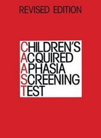 Abbildung von: Children's Acquired Aphasia Screening Test Rei (Caast) - Whurr Publishers Ltd