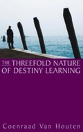 Cover: The Threefold Nature of Destiny Learning - Temple Lodge Publishing