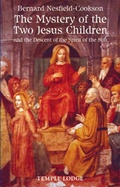 Cover: The Mystery of the Two Jesus Children - Temple Lodge Publishing
