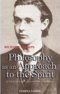 Cover: Philosophy as an Approach to the Spirit - Temple Lodge Publishing