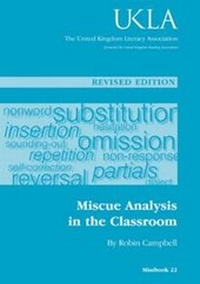 Enlarge image Cover: Miscue Analysis in the Classroom - United Kingdom Literacy Association