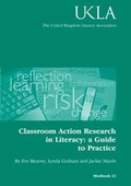 Cover: Classroom Action Research in Literacy - United Kingdom Literacy Association