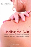 Cover: Healing the Skin - Temple Lodge Publishing