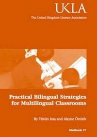 Enlarge image Cover: Practical Bilingual Strategies for Multilingual Classrooms - United Kingdom Literacy Association