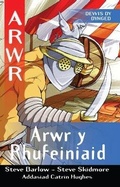 Cover: Cyfres Arwr - Dewis dy Dynged: Arwr 7. Arwr y Rhufeiniaid - Rily Publications Ltd