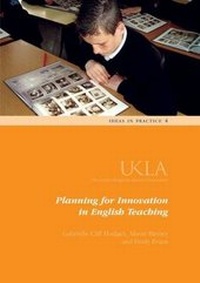 Enlarge image Cover: Planning for Innovation in English Teaching - United Kingdom Literacy Association