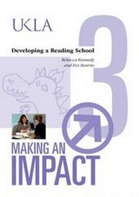Enlarge image Cover: Developing a Reading School - United Kingdom Literacy Association