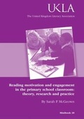 Cover: Reading Motivation and Engagement in the Primary Classroom - United Kingdom Literacy Association