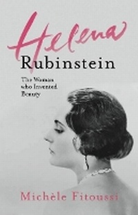 Enlarge image Cover: Helena Rubinstein: The Woman Who Invented Beauty - Gallic Books