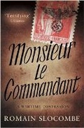 Cover: Monsieur Le Commandant - Gallic Books