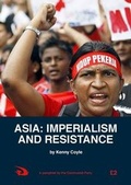 Cover: Asia: Imperialism and Resistance - Communist Party