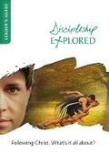 Cover: Discipleship Explored Leader's Guide - The Good Book Company