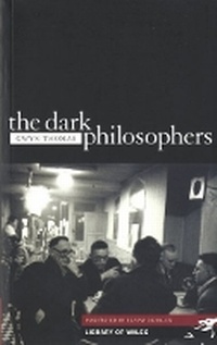 Enlarge image Cover: Dark Philosophers - Parthian Books