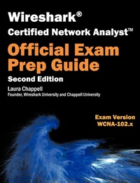 Abbildung von: Wireshark Certified Network Analyst Exam Prep Guide (Second Edition) - podbooks.com, LLC