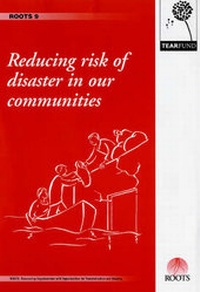 Enlarge image Cover: Reducing Risk of Disaster in Our Communities - Tearfund