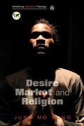 Cover: Desire, Market and Religion - SCM Press