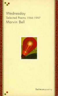 Enlarge image Cover: Wednesday: Selected Poems 1966-97 - Salmon Poetry