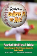 Cover: Ripley's Believe It or Not! Baseball Oddities & Trivia - Casa Flamingo LIterary Arts