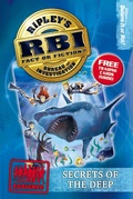 Cover: Ripley's Bureau of Investigation 4: Secrets of the Deep - Ripley Publishing