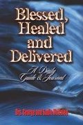 Cover: Blessed, Healed and Delivered - Orman Press