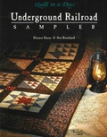 Cover: Underground Railroad Quilt*** No Rights - Quilt in a Day
