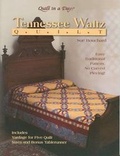 Cover: Tennessee Waltz Quilt - Quilt in a Day.