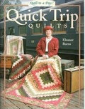 Cover: Quick Trip Quilts - Quilt in a Day.