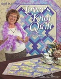 Cover: Lovers Knot Quilt - Quilt in a Day