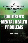 Cover: A Straight-Talking Introduction to Children's Mental Health Problems - PCCS Books