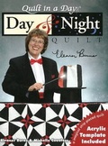 Cover: Day and Night Quilt - Quilt in a Day