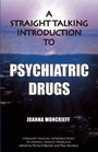 Cover: A Straight Talking Introduction to Psychiatric Drugs - PCCS Books