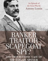 Abbildung von: Banker, Traitor, Scapegoat, Spy? - Haus Publishing