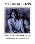 Cover: The Bonds Between Us - White Pine Press