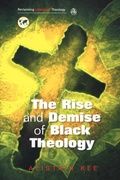 Cover: Rise and Demise of Black Theology - SCM Press