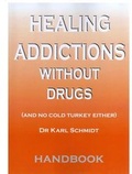 Bild: Healing Addictions without Drugs - Sable Publishing House