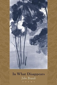 Enlarge image Cover: In What Disappears - White Pine Press