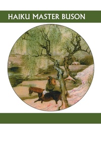 Abbildung von: Haiku Master Buson - White Pine Press