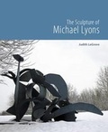 Cover: The Sculpture of Michael Lyons - Sansom & Co