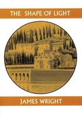 Cover: The Shape of Light - White Pine Press
