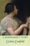 Cover: A Mapmaker's Diary - White Pine Press