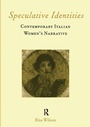 Cover: Speculative Identities - Maney Publishing