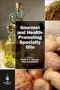 Cover: Gourmet and Health-Promoting Specialty Oils - AOCS