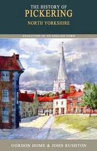 Enlarge image Cover: The History of Pickering - Blackthorn Press