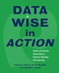 Cover: Data Wise in Action - Harvard Educational Publishing Group